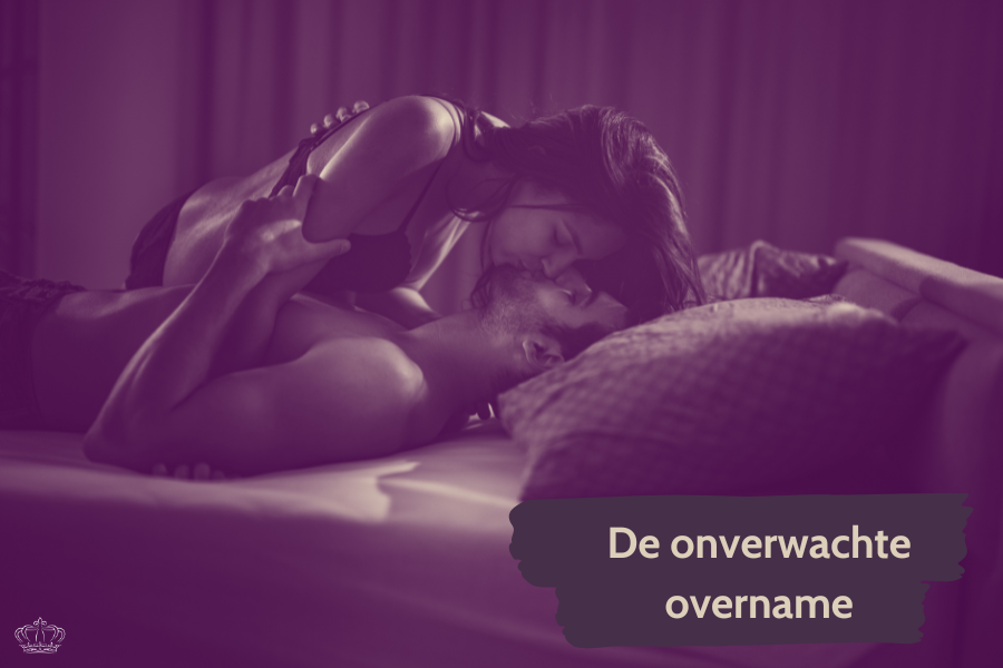 Sekstip van de week: De onverwachte overname