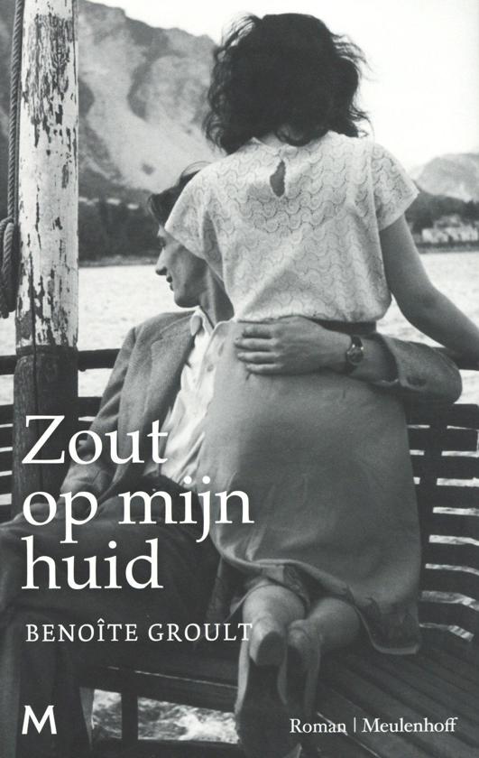 Voorkant boek Zout op Mijn Huid, Meulenhoff-editie met zwart-witfoto van koppel in berglandschap